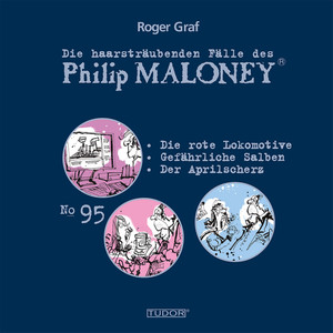 Die Haarsträubenden Fälle des Philip Maloney, Vol. 95