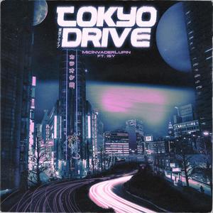 Tokyo Drive (feat. 777SY)