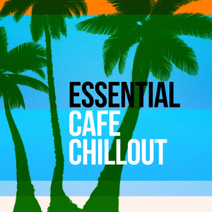 Essential Cafe Chillout