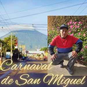 Carnaval de San Miguel