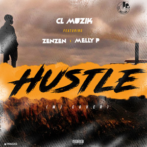 Hustle (Explicit)