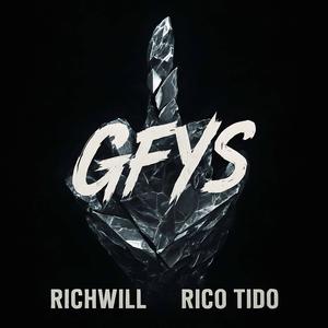 GFYS (feat. RICHWILL) (Explicit)