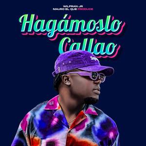 Hagamoslo Callao (Explicit)