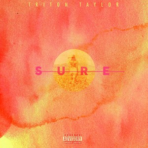 Sure (Explicit)