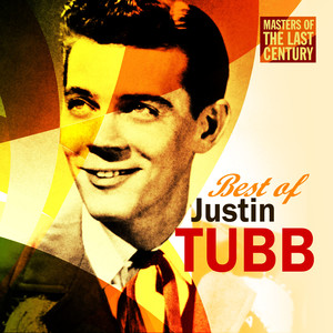Justin Tubb - Be Better To Yout Baby