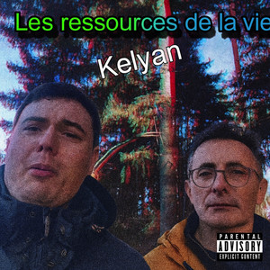 Les ressources de la vie (Explicit)