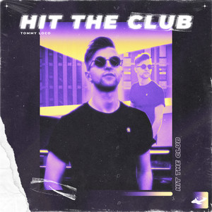 Hit The Club