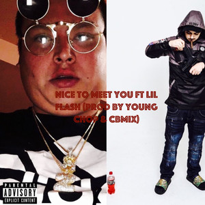 Nice To Meet You (Explicit)