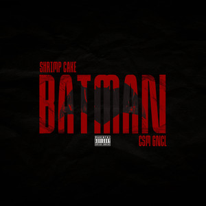 Batman (Explicit)