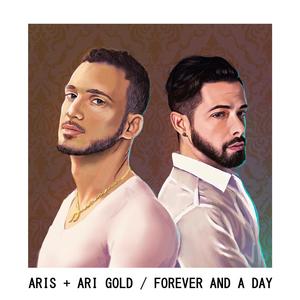 Forever And A Day (feat. Ari Gold)