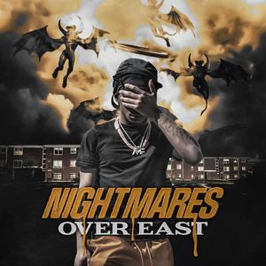 Nightmares Over East: See No Evil Edition (Explicit)