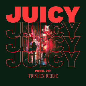 JUICY (Explicit)