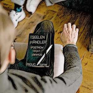 Seelenhändler (feat. Rax420) (Explicit)