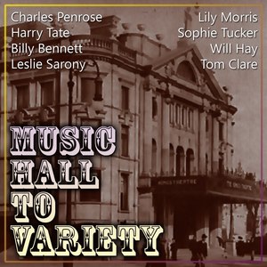 Music Hall To Variety