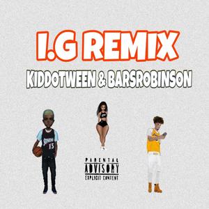 I.G (feat. Barsrobinson) (Explicit)