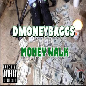 Money Walk (Explicit)