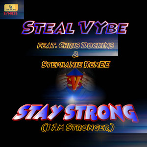 Stay Strong(I am Stronger) (Mi Gente Instrumental Rerise)