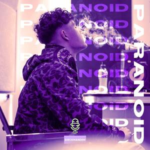 Paranoid (Explicit)