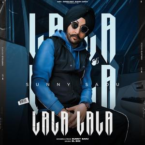 Lala Lala (feat. El Boii)