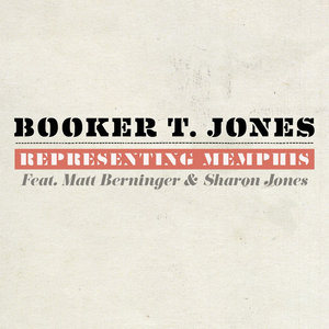 Representing Memphis (feat. Matt Berninger & Sharon Jones)