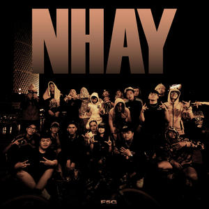 NHAY (feat. XL, Wavxr & Eoauci) (Explicit)