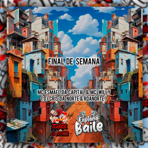 Final de Semana (Explicit)