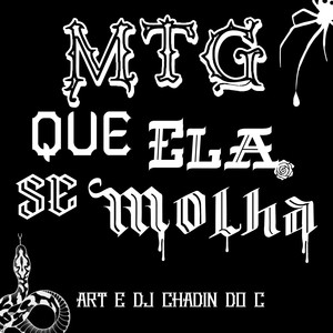 Mtg Que Ela Se Molha (Explicit)