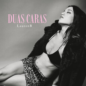 Duas Caras (Explicit)