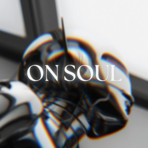 On Soul (Explicit)