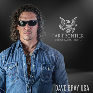 Far Frontier (Border Patrol Tribute)