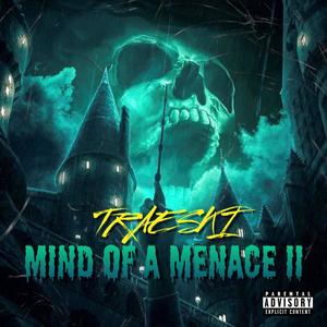 Mind of A Menace 2 (Explicit)