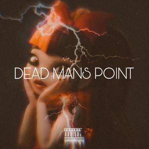 DEAD MANS POINT