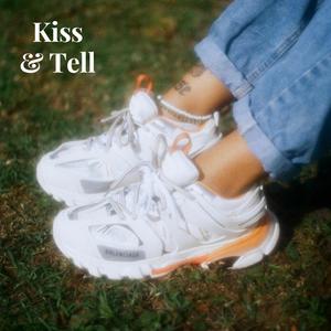 Kiss and Tell (Explicit)