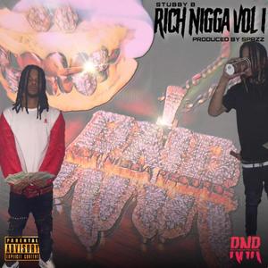 Rich Nigga Vol. 1 (Explicit)