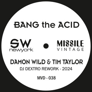 Bang The Acid (Original Mix)