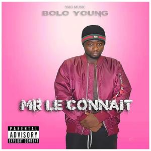 Mr Le Connait (Explicit)