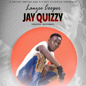 Jay quizzy-Lanzee cooper