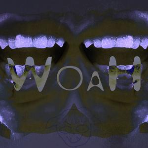 WOAH (Explicit)