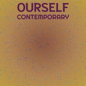 Ourself Contemporary