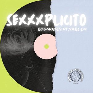 S3XXXPLICITO (Explicit)