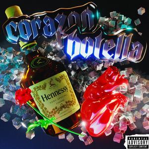 Corazon x Botella (feat. jozzean & JN) (Explicit)