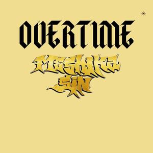 Overtime (Extended Version)