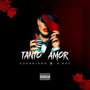 Tanto Amor (Explicit)