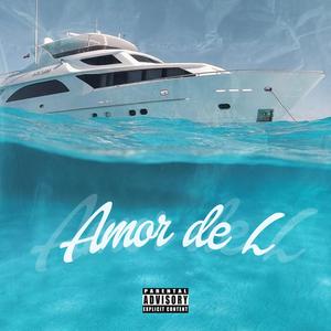 Amor de L (Explicit)