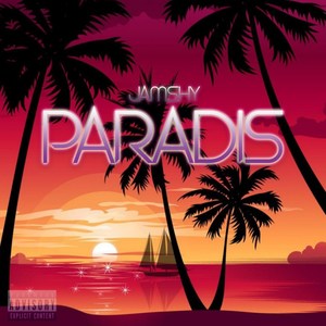 Paradis (Explicit)