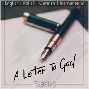 A Letter To God