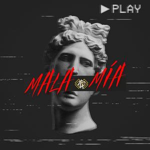 MALA MÍA
