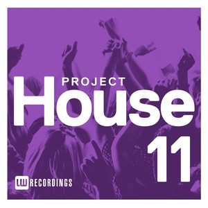 Project House, Vol. 11