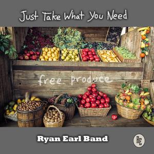 Just Take What You Need (feat. Bryan Conner)