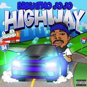 Highway (Explicit)